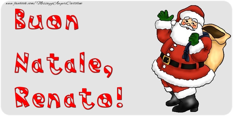 Cartoline di Natale - Babbo Natale & Regalo | Buon Natale, Renato