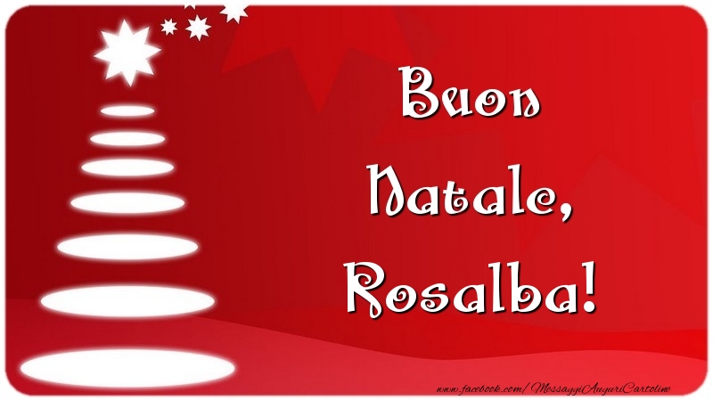 Cartoline di Natale - Buon Natale, Rosalba