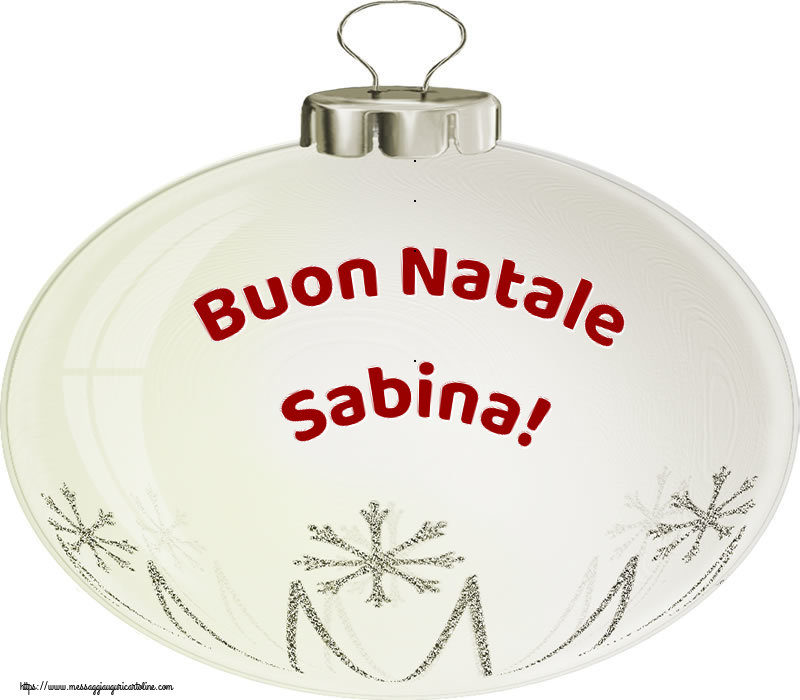 Cartoline di Natale - Buon Natale Sabina!