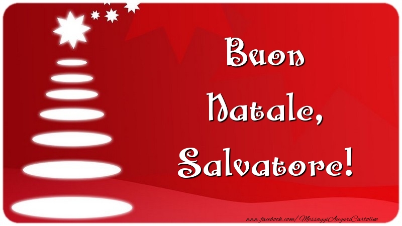 Cartoline di Natale - Buon Natale, Salvatore
