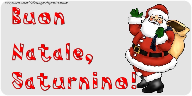 Cartoline di Natale - Babbo Natale & Regalo | Buon Natale, Saturnino