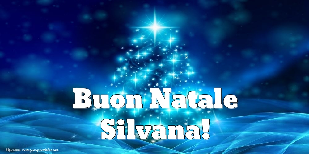 Cartoline di Natale - Albero Di Natale | Buon Natale Silvana!