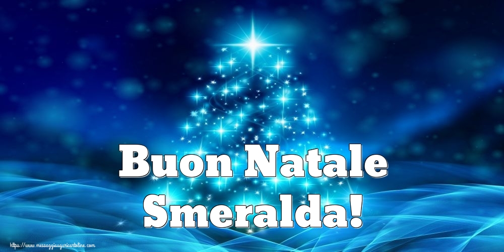 Cartoline di Natale - Buon Natale Smeralda!