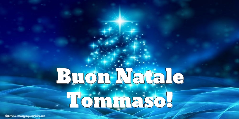Cartoline di Natale - Albero Di Natale | Buon Natale Tommaso!