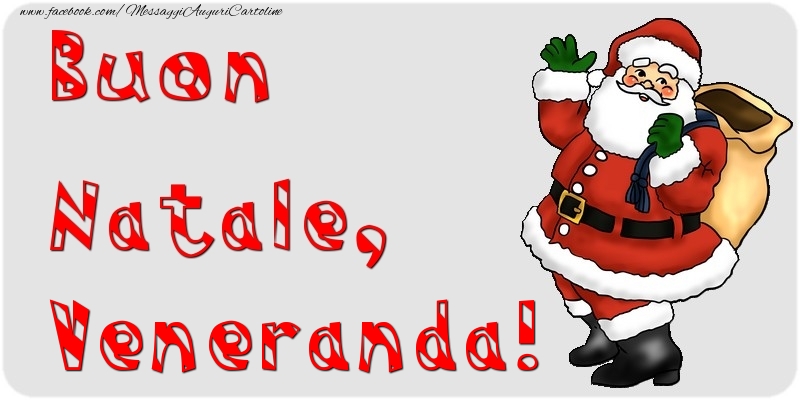 Cartoline di Natale - Babbo Natale & Regalo | Buon Natale, Veneranda