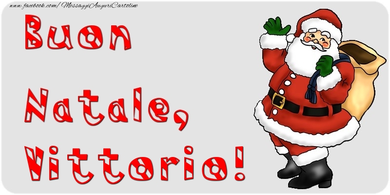 Cartoline di Natale - Babbo Natale & Regalo | Buon Natale, Vittorio