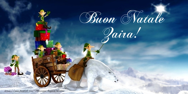 Cartoline di Natale - Regalo | Buon Natale Zaira!