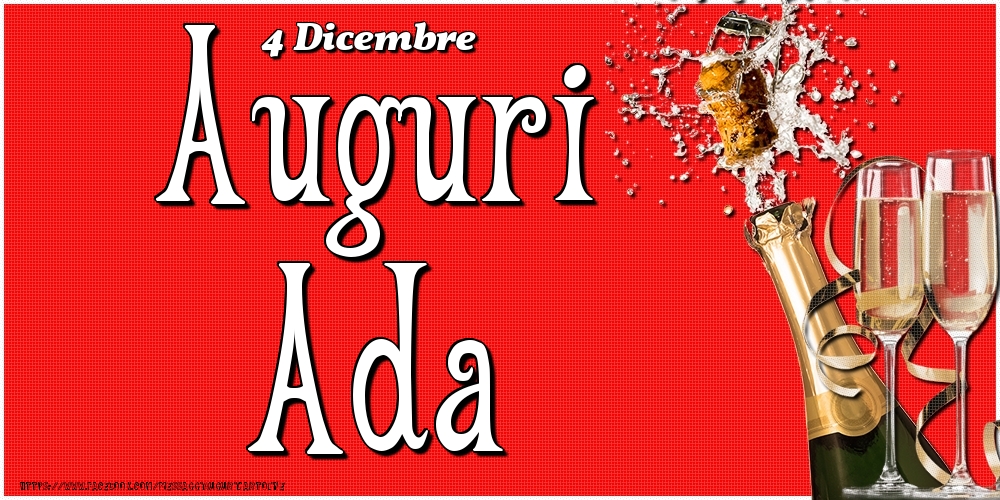 Cartoline di onomastico - Champagne | 4 Dicembre - Auguri Ada!