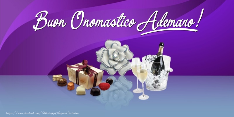 Cartoline di onomastico - Champagne & Fiori & Regalo | Buon Onomastico Ademaro!