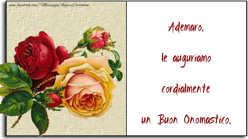 Cartoline di onomastico - le auguriamo cordialmente un Buon Onomastico, Ademaro
