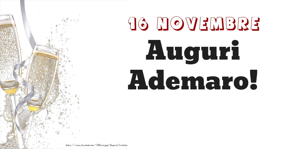 Cartoline di onomastico - Auguri Ademaro! 16 Novembre