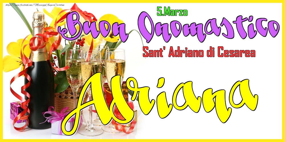  Cartoline di onomastico - Champagne | 5.Marzo - Buon Onomastico Adriana!