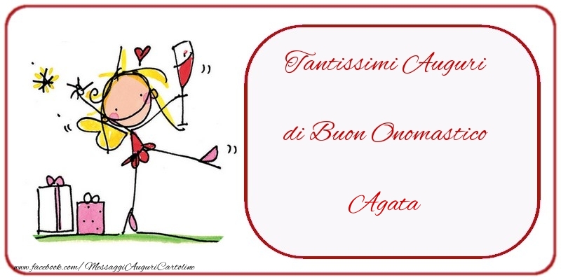 Cartoline di onomastico - Champagne & Regalo | Tantissimi Auguri di Buon Onomastico Agata