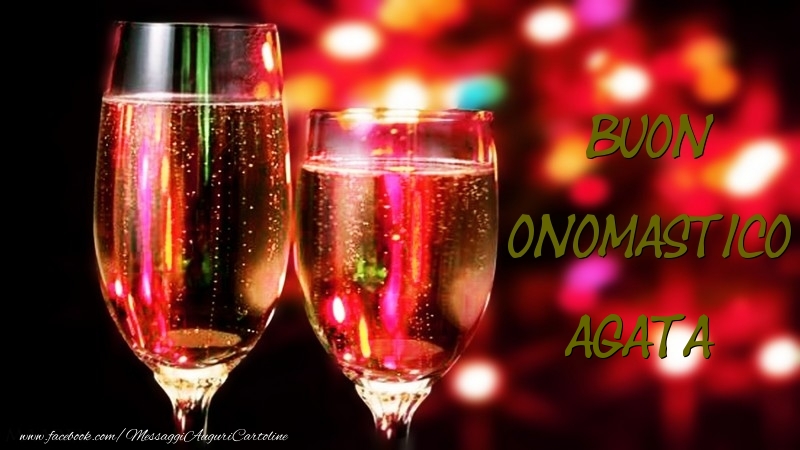 Cartoline di onomastico - Champagne | Buon Onomastico Agata