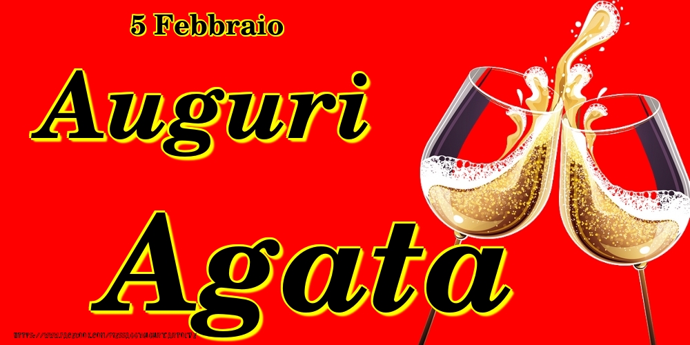 Cartoline di onomastico - Champagne | 5 Febbraio - Auguri Agata!