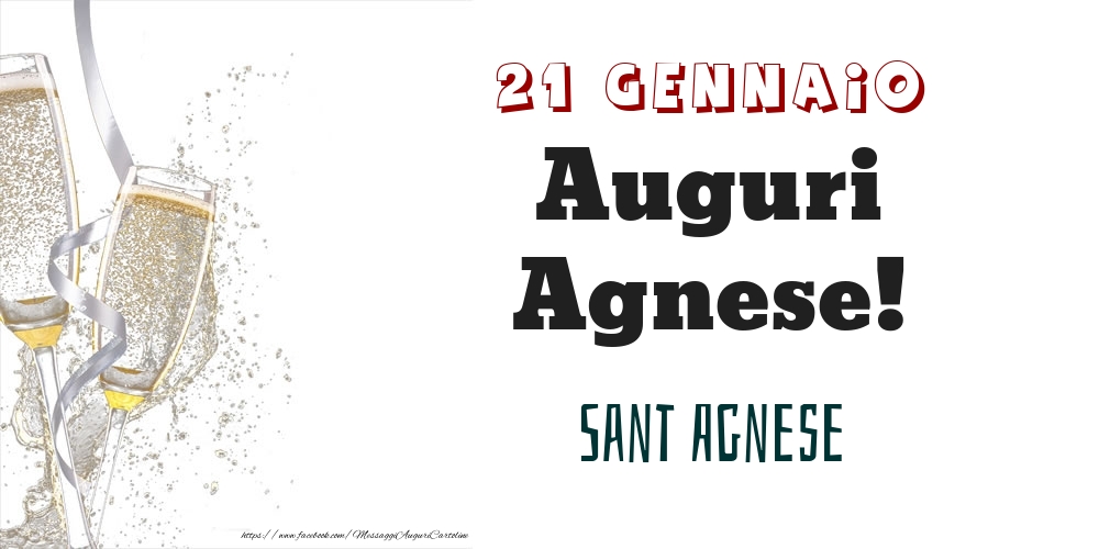Cartoline di onomastico - Sant Agnese Auguri Agnese! 21 Gennaio