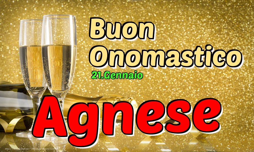Cartoline di onomastico - Champagne | 21.Gennaio - Buon Onomastico Agnese!