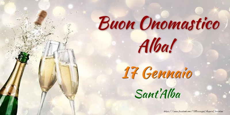 Cartoline di onomastico - Buon Onomastico Alba! 17 Gennaio Sant'Alba