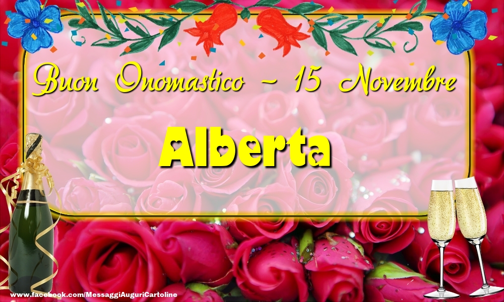 Cartoline di onomastico - Buon Onomastico, Alberta! 15 Novembre