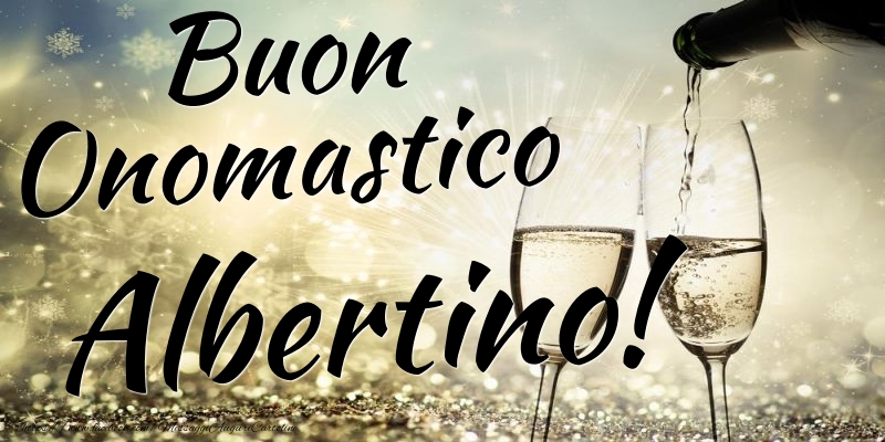 Cartoline di onomastico - Champagne | Buon Onomastico Albertino
