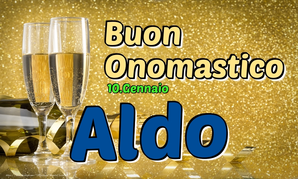 Cartoline di onomastico - 10.Gennaio - Buon Onomastico Aldo!
