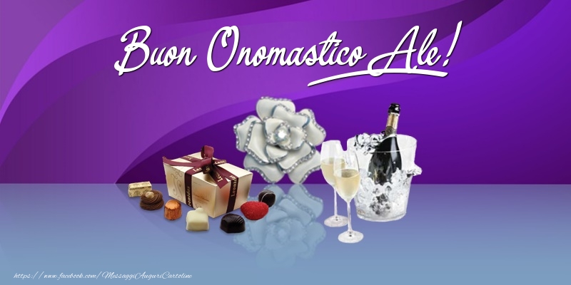 Cartoline di onomastico - Champagne & Fiori & Regalo | Buon Onomastico Ale!