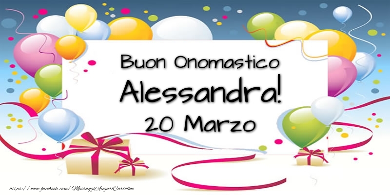 Cartoline di onomastico - Palloncini | Buon Onomastico Alessandra! 20 Marzo