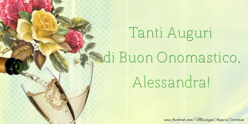 Cartoline di onomastico - Rose | Tanti Auguri di Buon Onomastico, Alessandra
