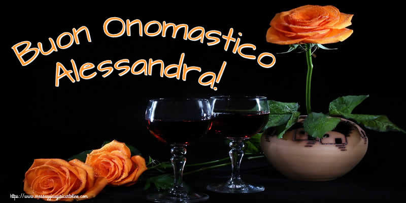 Cartoline di onomastico - Champagne & Rose | Buon Onomastico Alessandra!