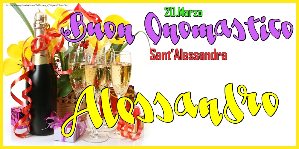 Cartoline di onomastico - Champagne | 20.Marzo - Buon Onomastico Alessandro!