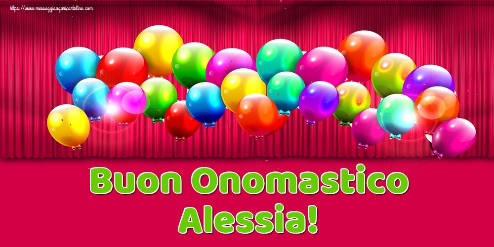Cartoline di onomastico - Buon Onomastico Alessia!