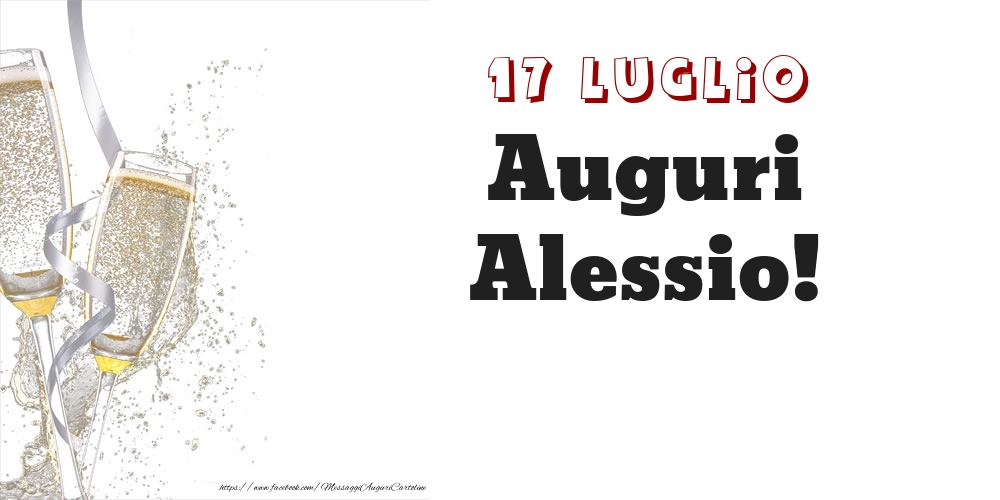 Cartoline di onomastico - Auguri Alessio! 17 Luglio