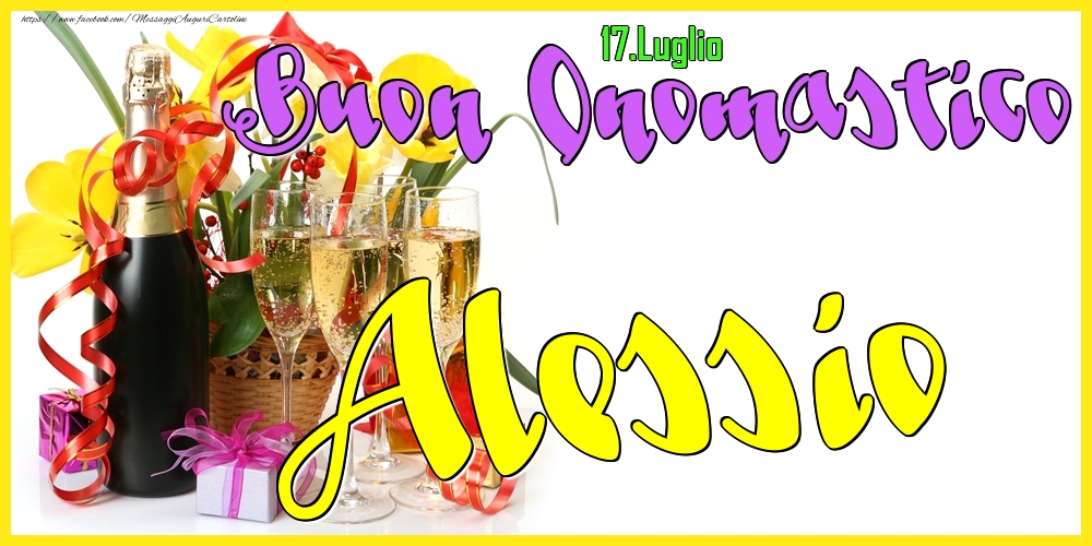 Cartoline di onomastico - Champagne | 17.Luglio - Buon Onomastico Alessio!