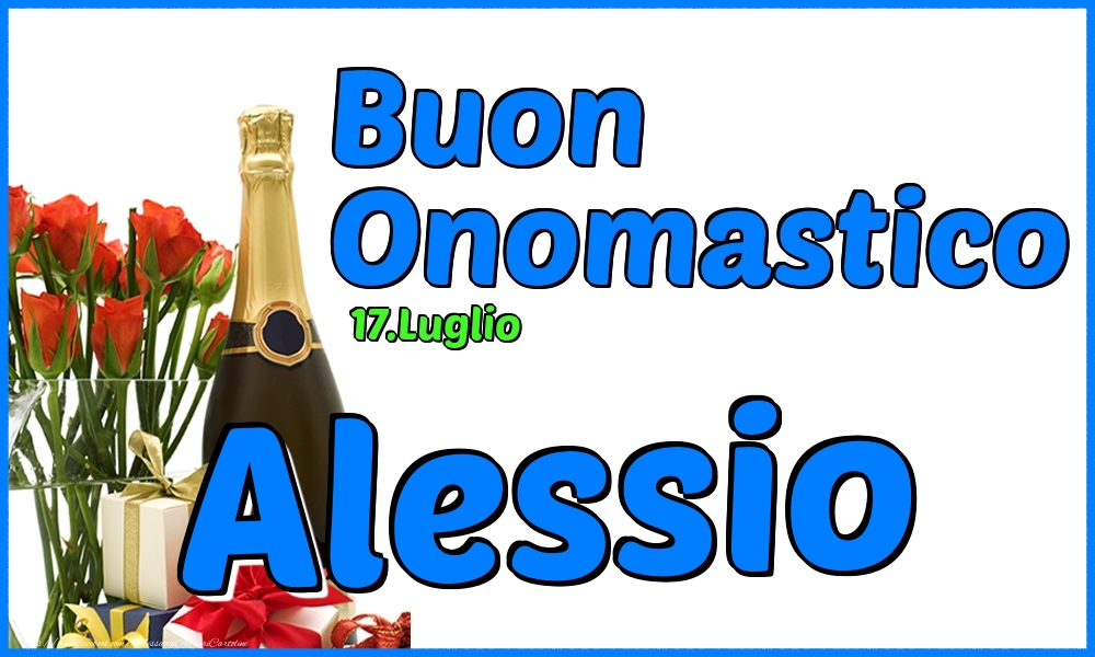 Cartoline di onomastico - Champagne & Rose | 17.Luglio - Buon Onomastico Alessio!