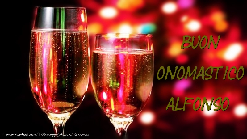 Cartoline di onomastico - Champagne | Buon Onomastico Alfonso