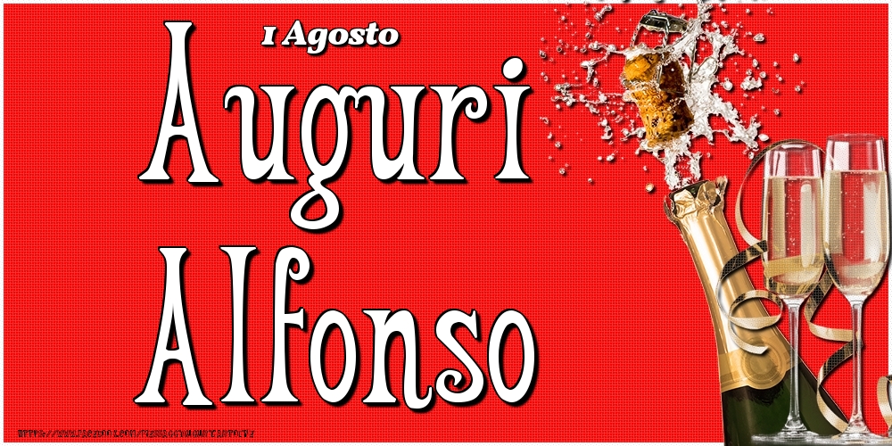 Cartoline di onomastico - 1 Agosto - Auguri Alfonso!