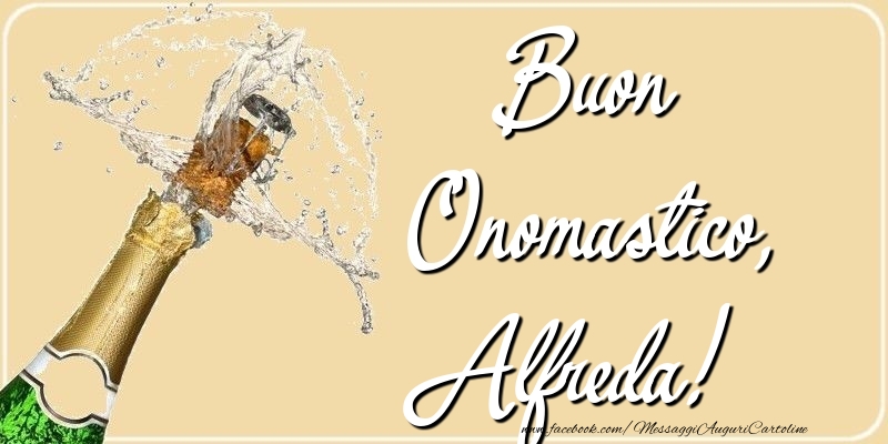 Cartoline di onomastico - Champagne | Buon Onomastico, Alfreda
