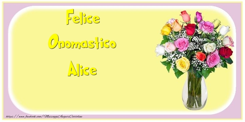 Cartoline di onomastico - Felice Onomastico Alice