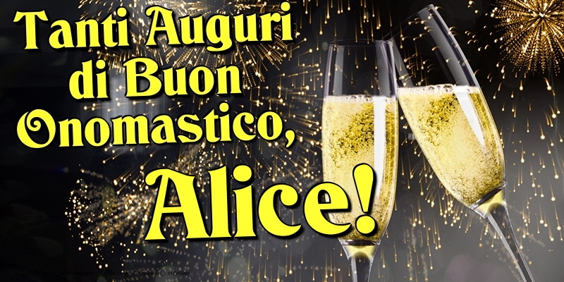 Cartoline di onomastico - Champagne | Tanti Auguri di Buon Onomastico, Alice