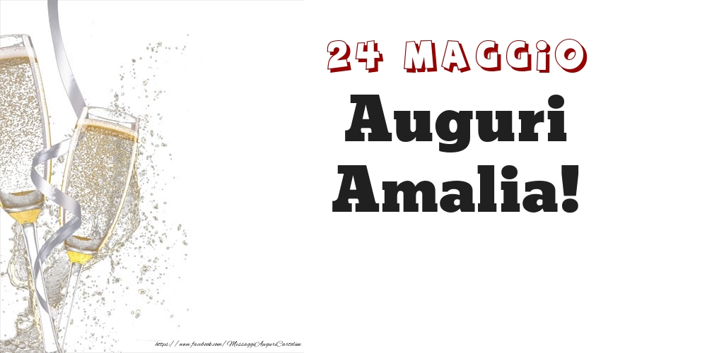 Cartoline di onomastico - Auguri Amalia! 24 Maggio