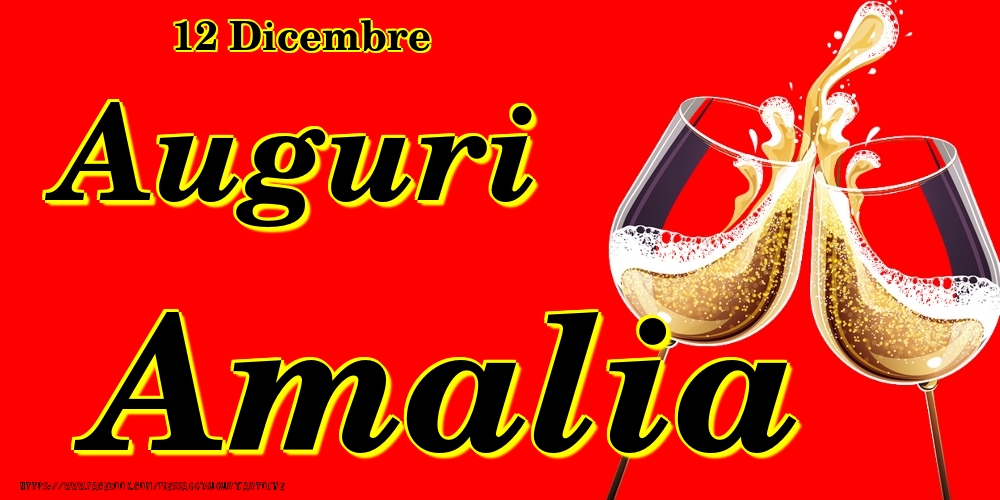 Cartoline di onomastico - 12 Dicembre - Auguri Amalia!