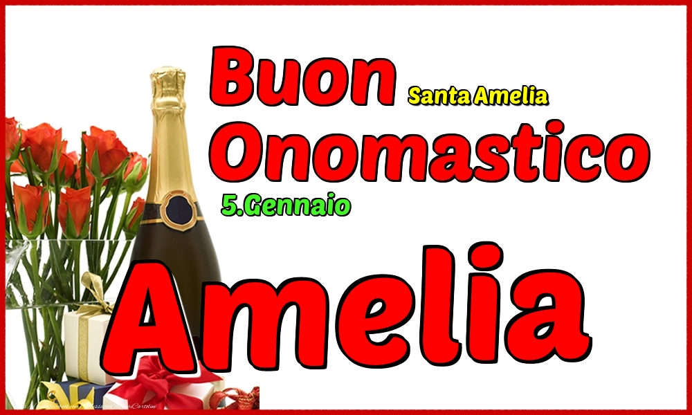 Cartoline di onomastico - Champagne | 5.Gennaio - Buon Onomastico Amelia!