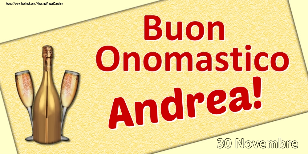 Cartoline di onomastico - Buon Onomastico Andrea! - 30 Novembre