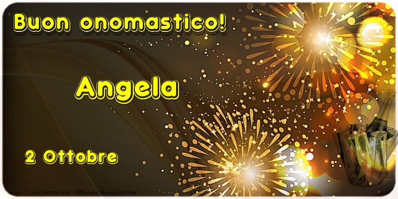 Cartoline di onomastico - Champagne | Buon Onomastico Angela! 2 Ottobre