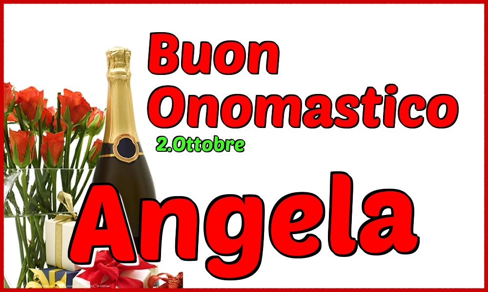  Cartoline di onomastico - 2.Ottobre - Buon Onomastico Angela!