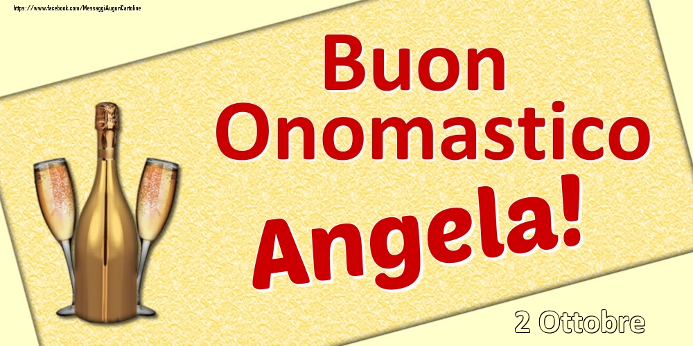 Cartoline di onomastico - Buon Onomastico Angela! - 2 Ottobre