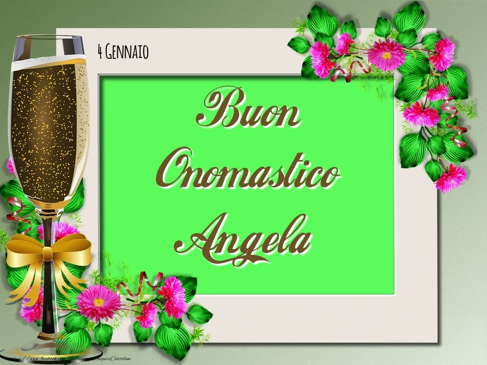 Cartoline di onomastico - Buon Onomastico, Angela! 4 Gennaio