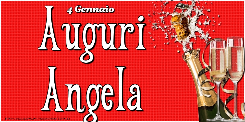 Cartoline di onomastico - Champagne | 4 Gennaio - Auguri Angela!