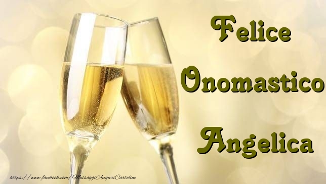 Cartoline di onomastico - Champagne | Felice Onomastico Angelica