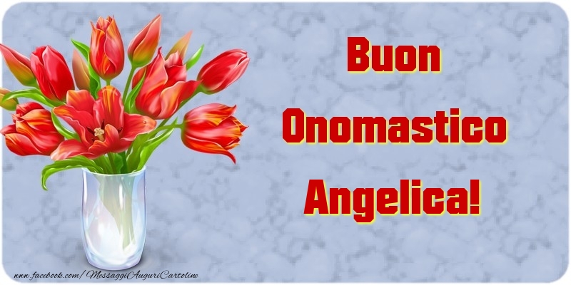 Cartoline di onomastico - Buon Onomastico Angelica